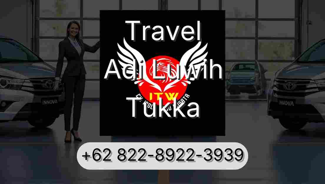 Travel Adi Luwih Tukka