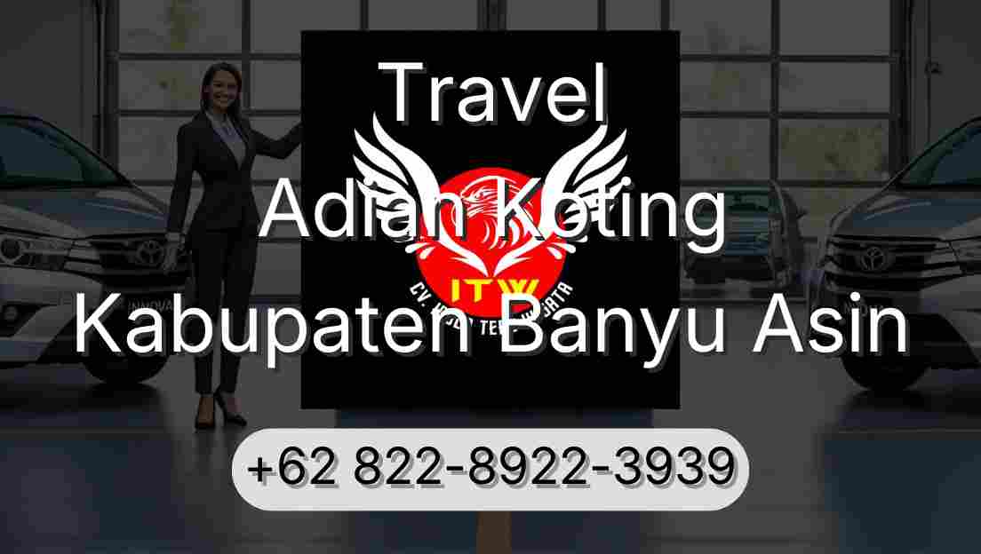 Travel Adian Koting Kabupaten Banyu Asin
