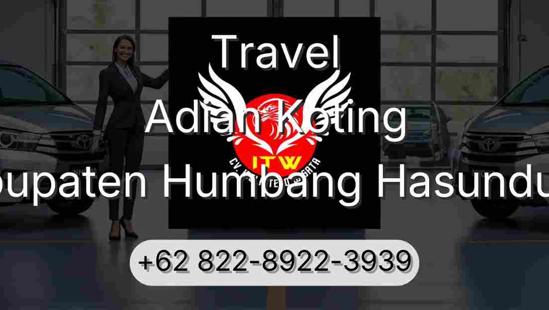Travel Adian Koting Kabupaten Humbang Hasundutan