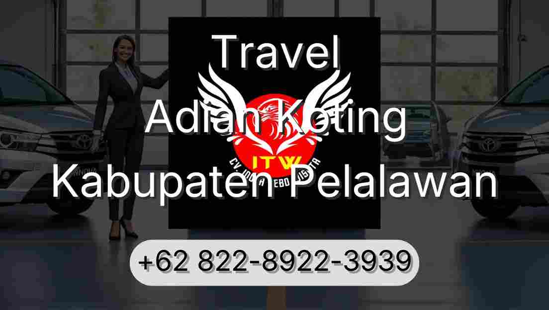 Travel Adian Koting Kabupaten Pelalawan