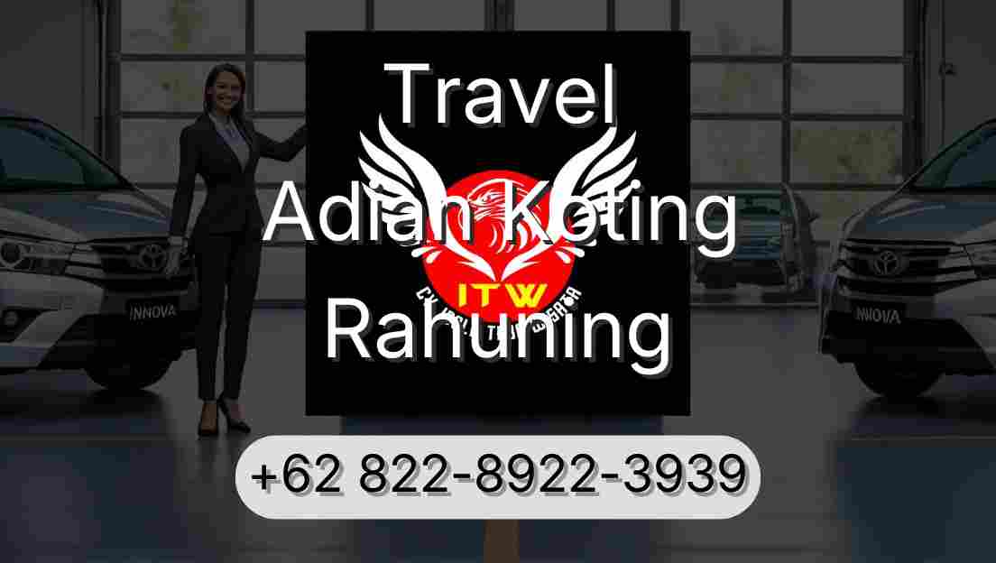 Travel Adian Koting Rahuning