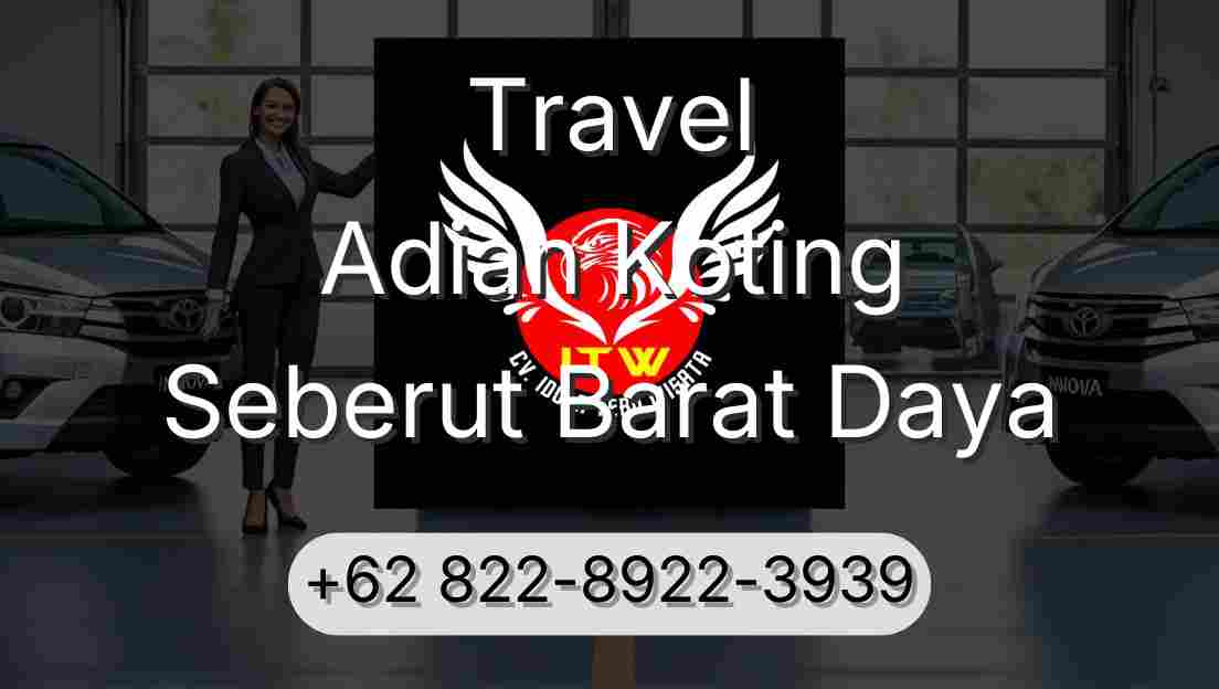 Travel Adian Koting Seberut Barat Daya