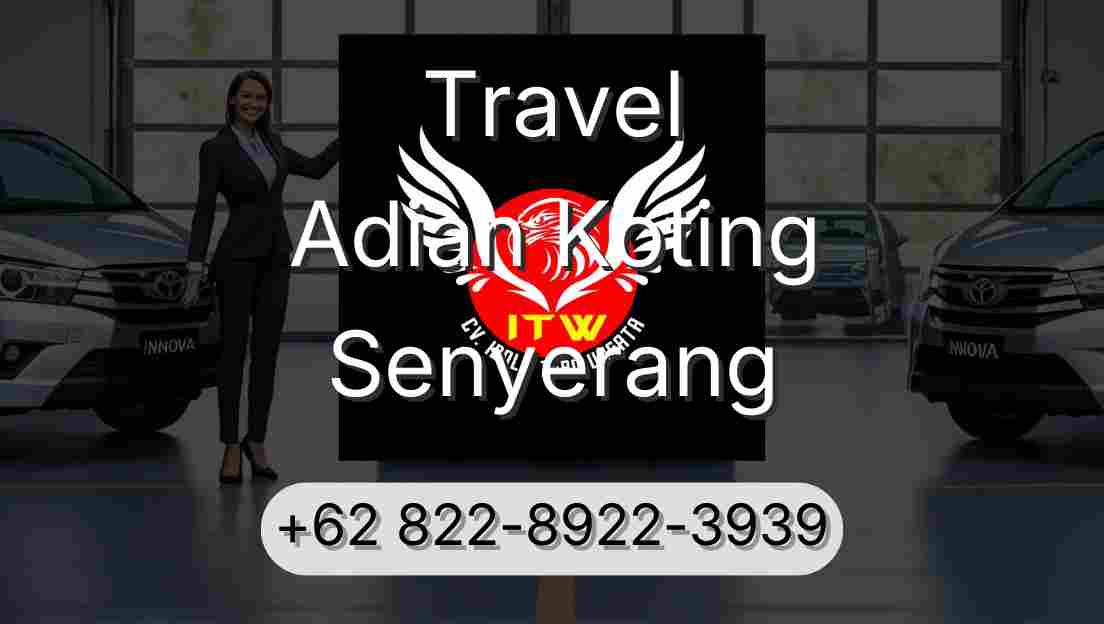 Travel Adian Koting Senyerang