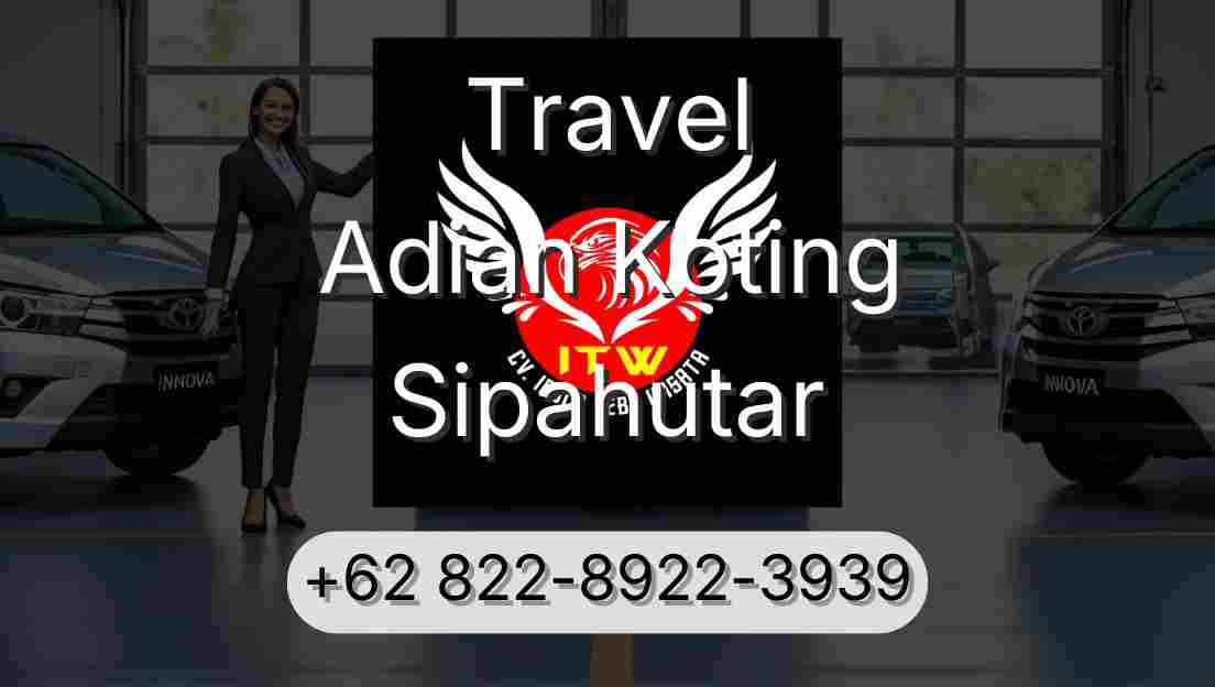 Travel Adian Koting Sipahutar