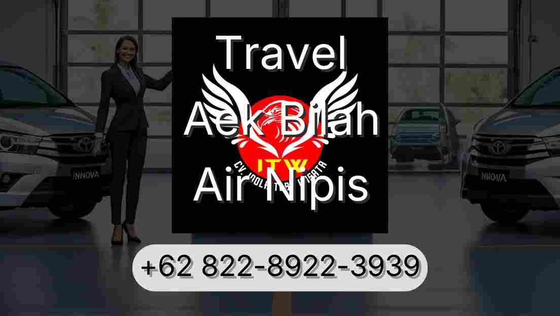 Travel Aek Bilah Air Nipis