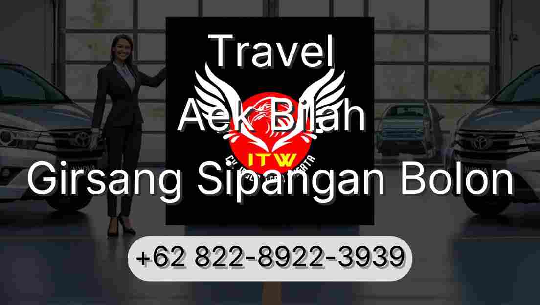Travel Aek Bilah Girsang Sipangan Bolon