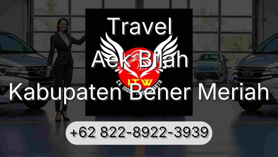 Travel Aek Bilah Kabupaten Bener Meriah