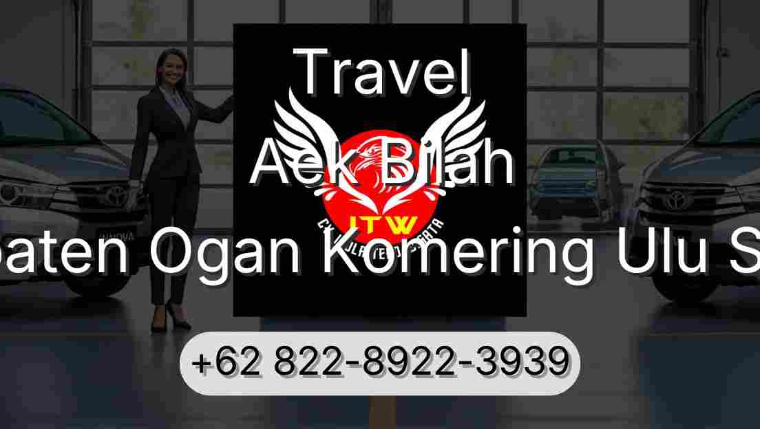 Travel Aek Bilah Kabupaten Ogan Komering Ulu Selatan