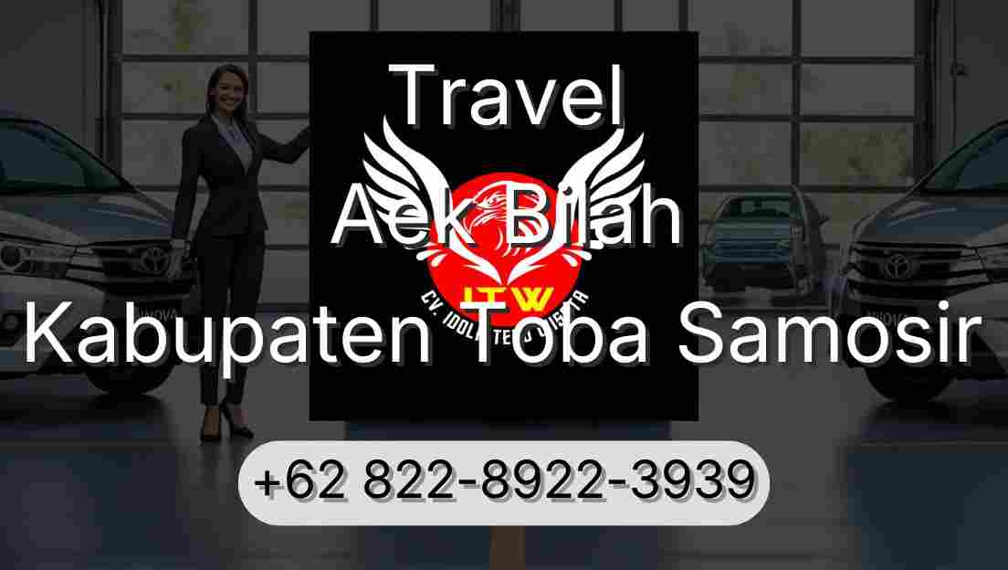 Travel Aek Bilah Kabupaten Toba Samosir