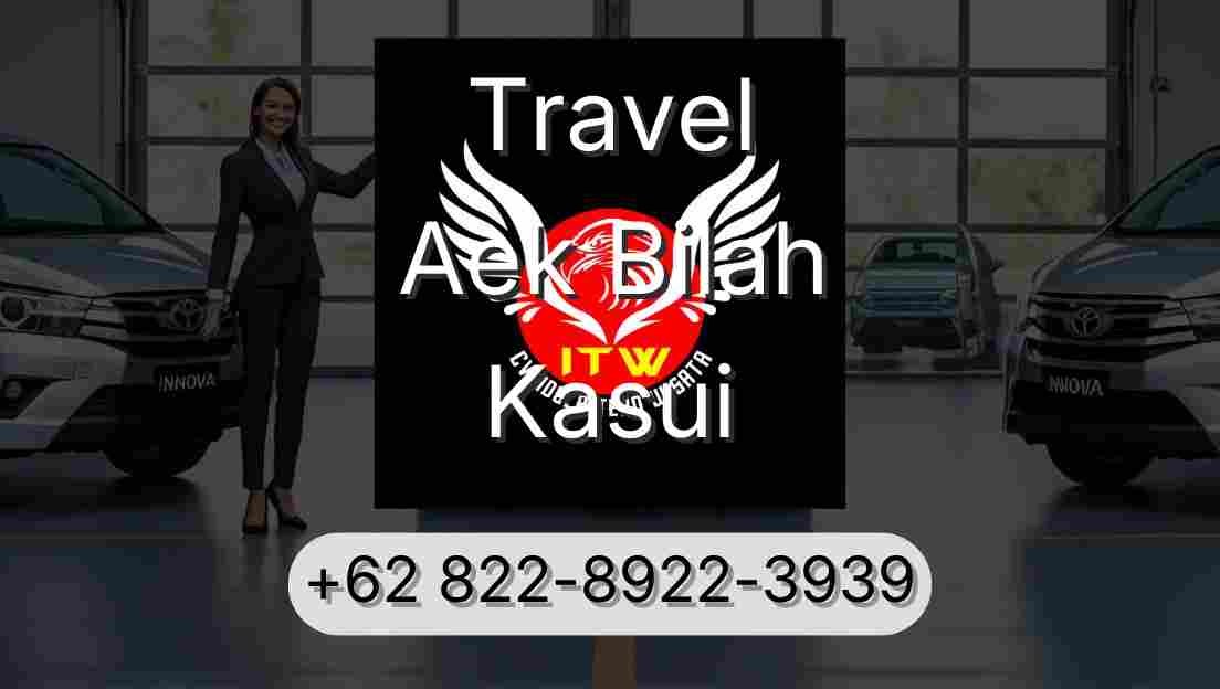 Travel Aek Bilah Kasui
