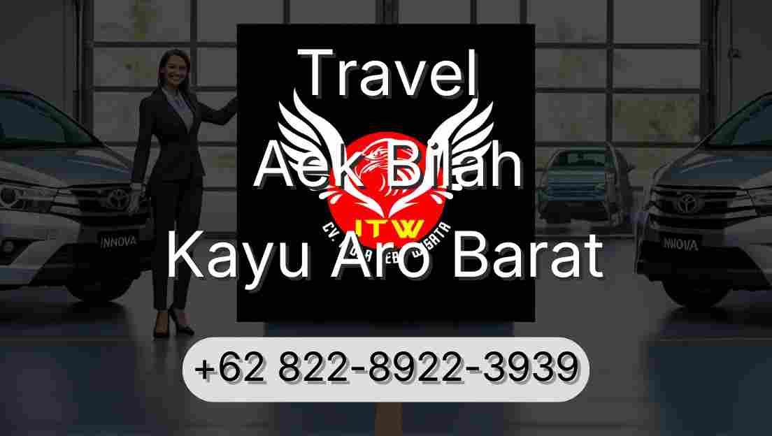 Travel Aek Bilah Kayu Aro Barat