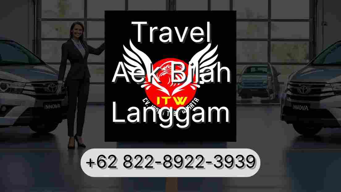 Travel Aek Bilah Langgam