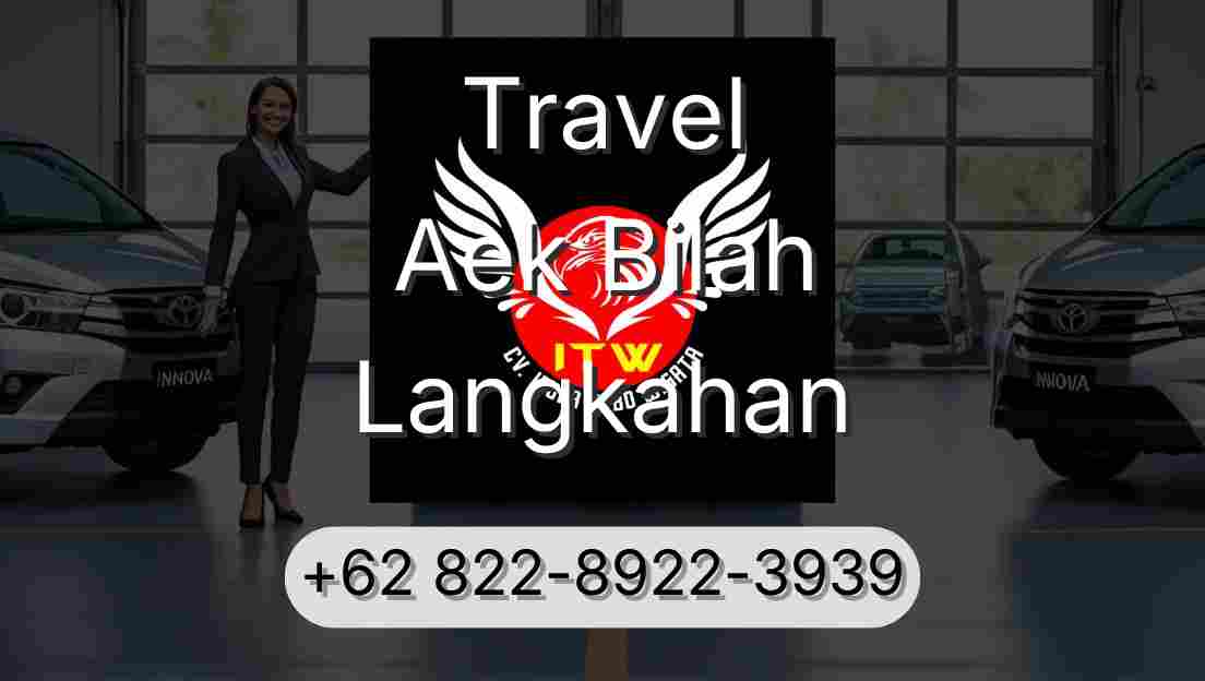 Travel Aek Bilah Langkahan