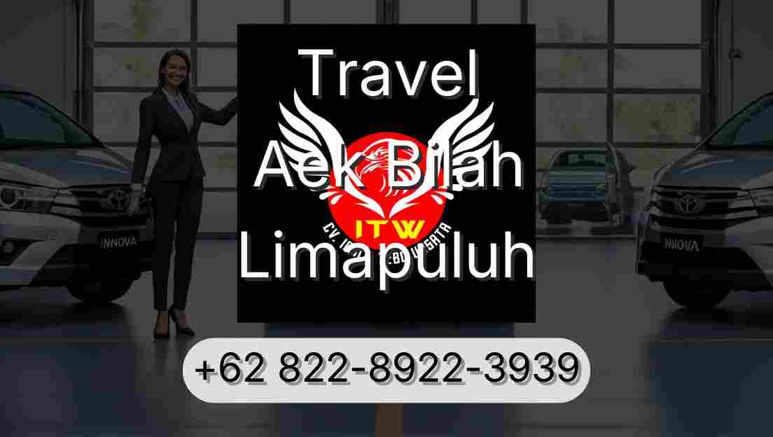 Travel Aek Bilah Limapuluh