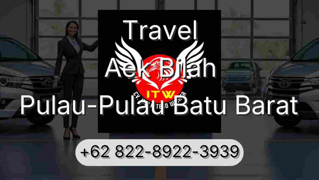 Travel Aek Bilah Pulau-Pulau Batu Barat