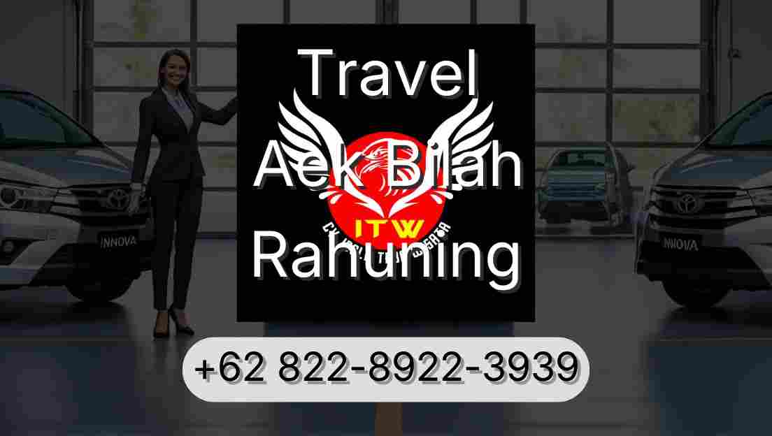 Travel Aek Bilah Rahuning