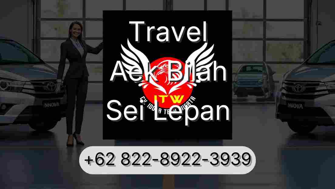 Travel Aek Bilah Sei Lepan