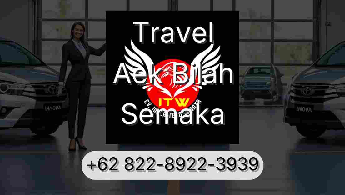 Travel Aek Bilah Semaka