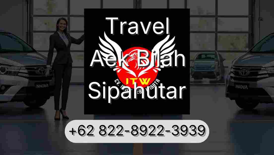 Travel Aek Bilah Sipahutar