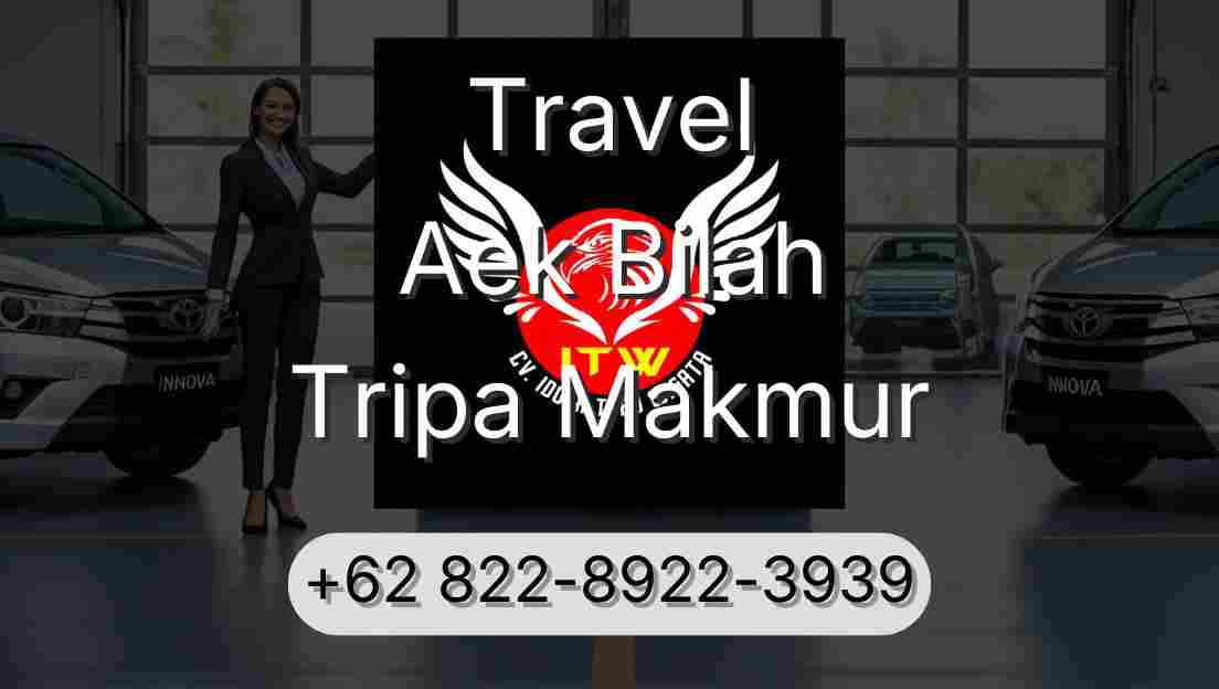 Travel Aek Bilah Tripa Makmur