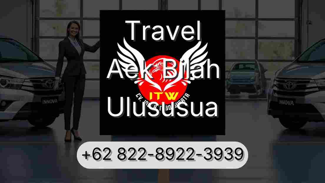 Travel Aek Bilah Ulususua