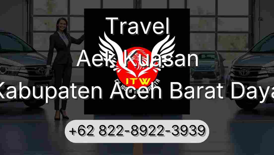 Travel Aek Kuasan Kabupaten Aceh Barat Daya