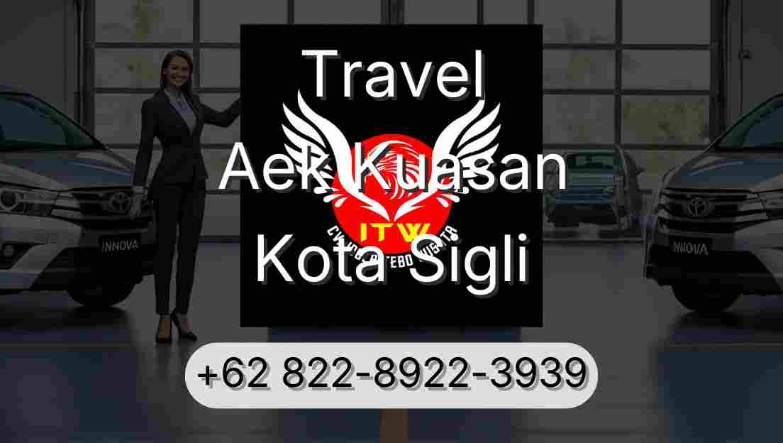 Travel Aek Kuasan Kota Sigli