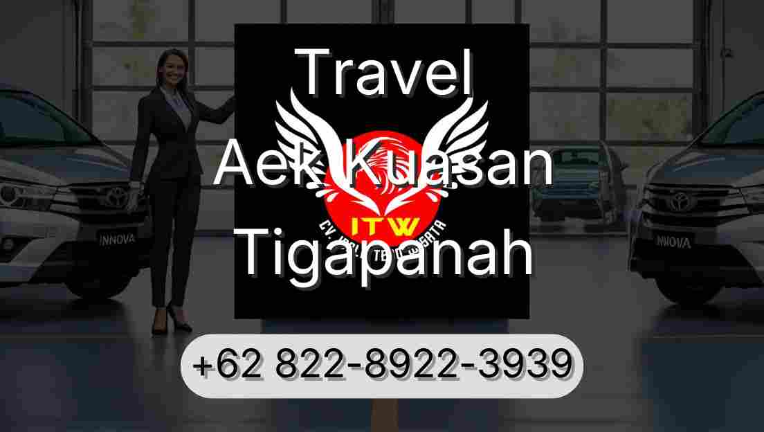 Travel Aek Kuasan Tigapanah
