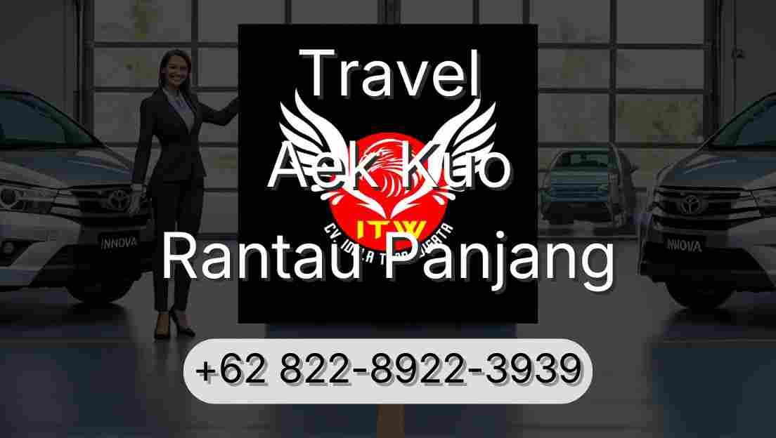 Travel Aek Kuo Rantau Panjang