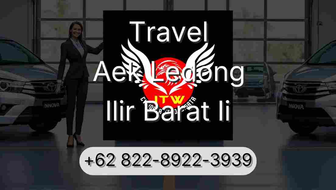 Travel Aek Ledong Ilir Barat Ii