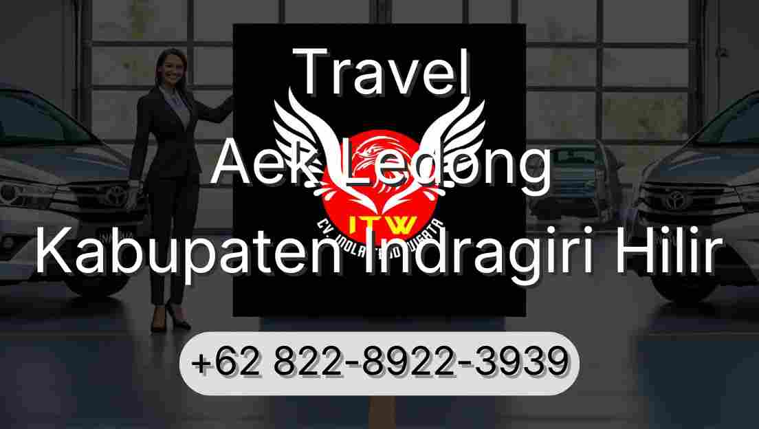 Travel Aek Ledong Kabupaten Indragiri Hilir