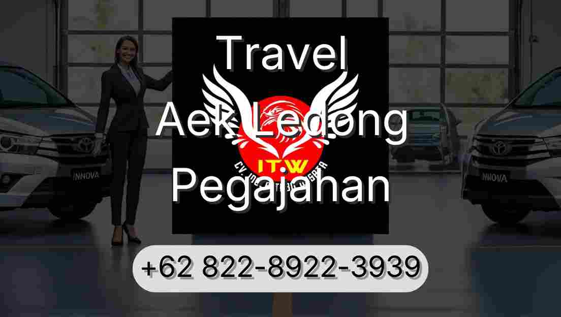 Travel Aek Ledong Pegajahan