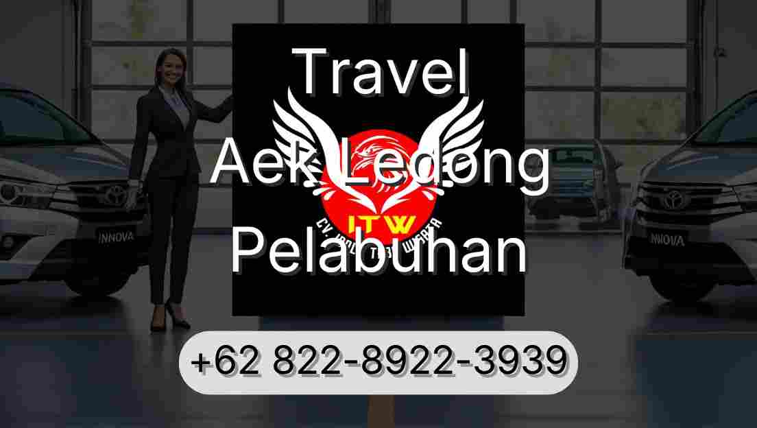 Travel Aek Ledong Pelabuhan
