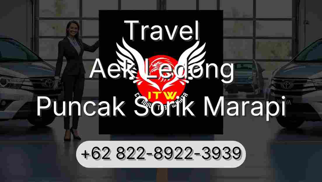 Travel Aek Ledong Puncak Sorik Marapi