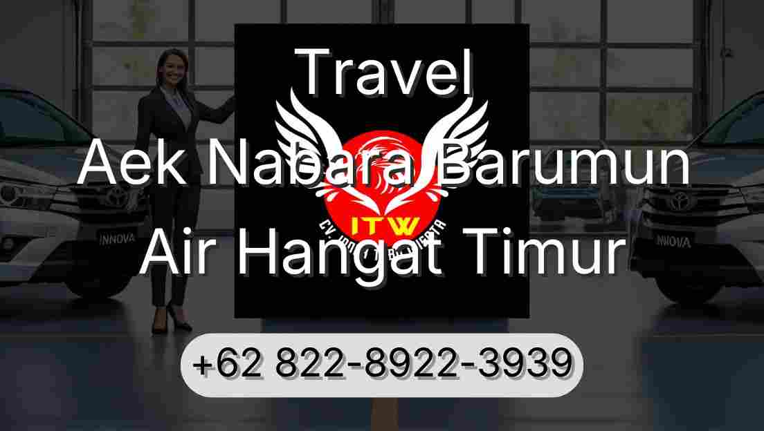 Travel Aek Nabara Barumun Air Hangat Timur