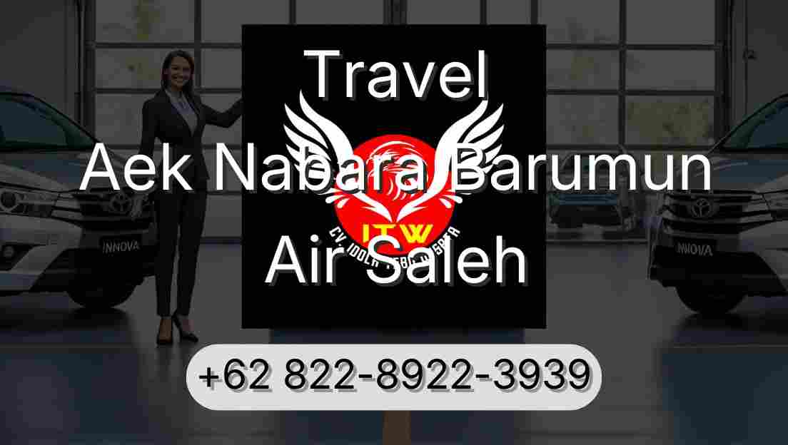 Travel Aek Nabara Barumun Air Saleh