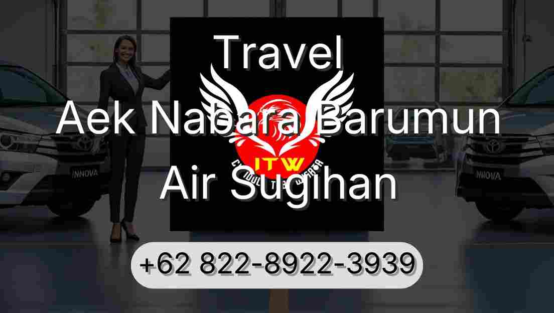 Travel Aek Nabara Barumun Air Sugihan