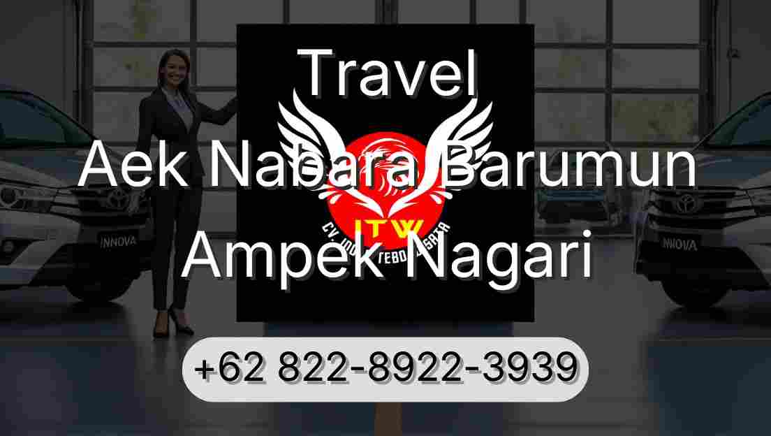 Travel Aek Nabara Barumun Ampek Nagari