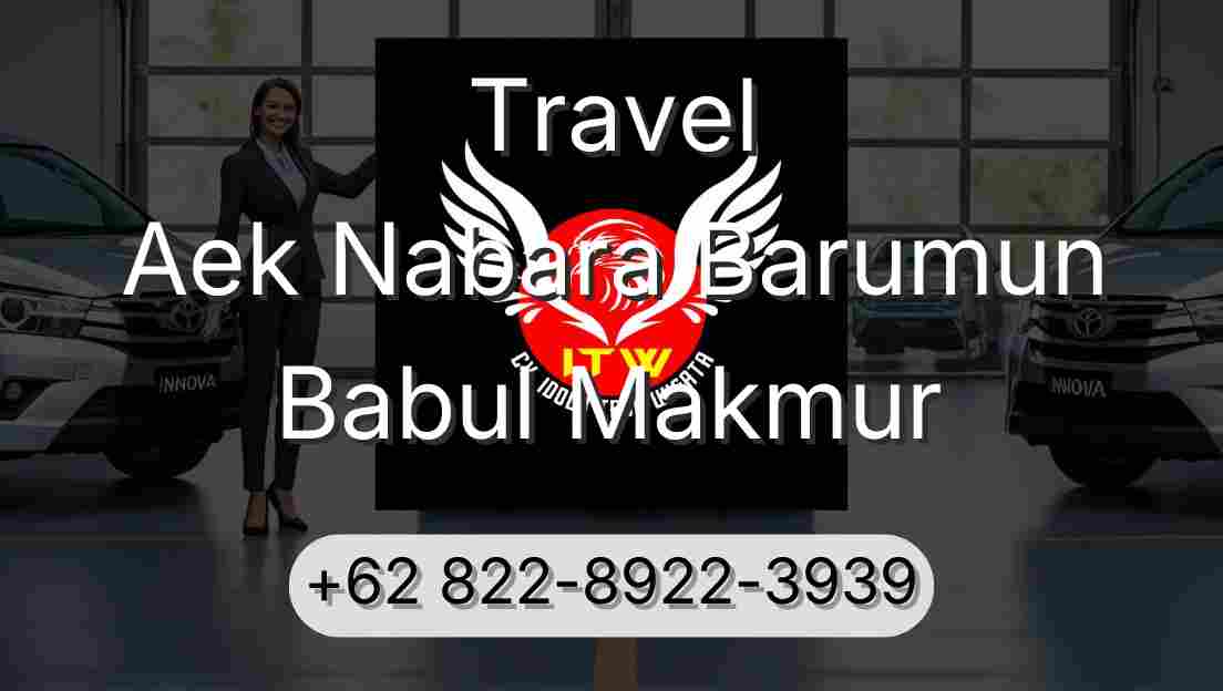 Travel Aek Nabara Barumun Babul Makmur