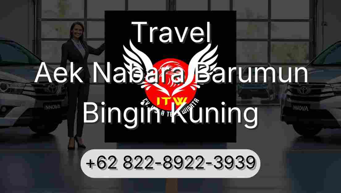 Travel Aek Nabara Barumun Bingin Kuning