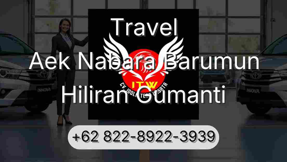 Travel Aek Nabara Barumun Hiliran Gumanti