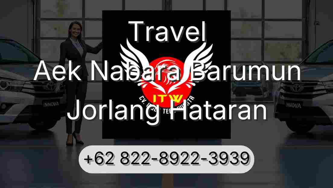 Travel Aek Nabara Barumun Jorlang Hataran