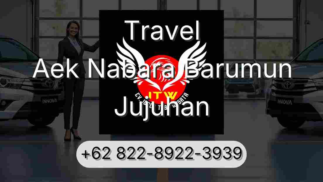 Travel Aek Nabara Barumun Jujuhan