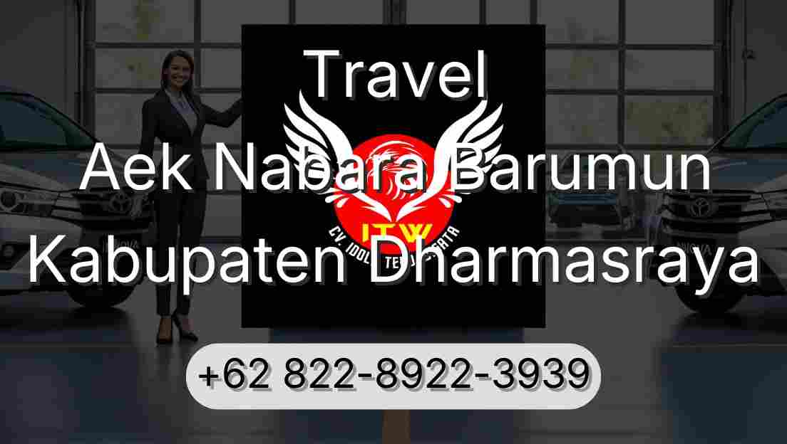 Travel Aek Nabara Barumun Kabupaten Dharmasraya