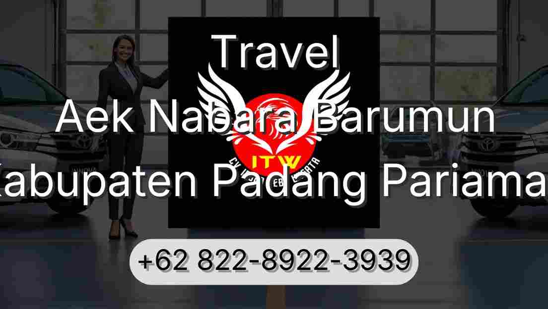 Travel Aek Nabara Barumun Kabupaten Padang Pariaman