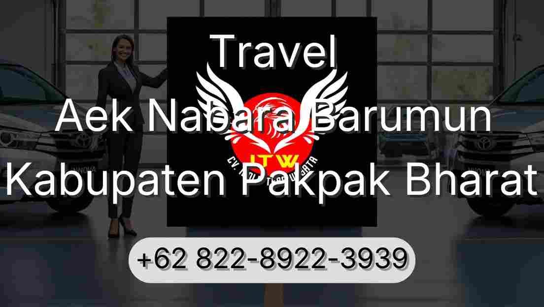 Travel Aek Nabara Barumun Kabupaten Pakpak Bharat