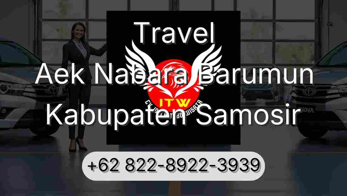 Travel Aek Nabara Barumun Kabupaten Samosir