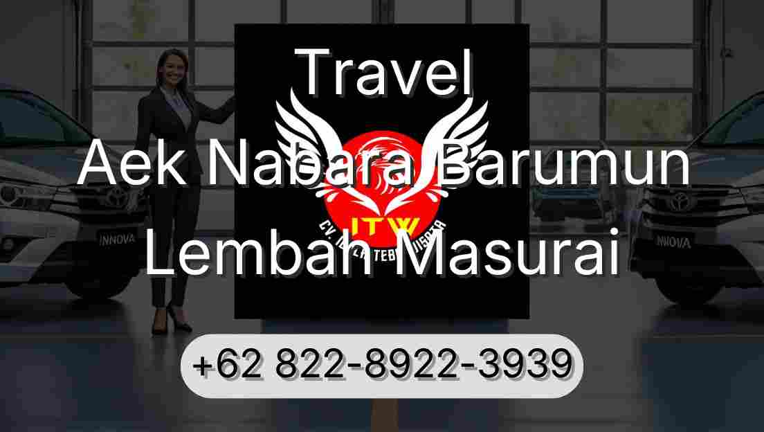 Travel Aek Nabara Barumun Lembah Masurai