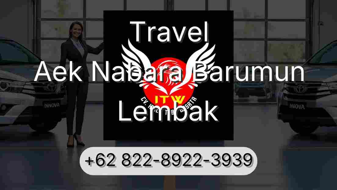 Travel Aek Nabara Barumun Lembak