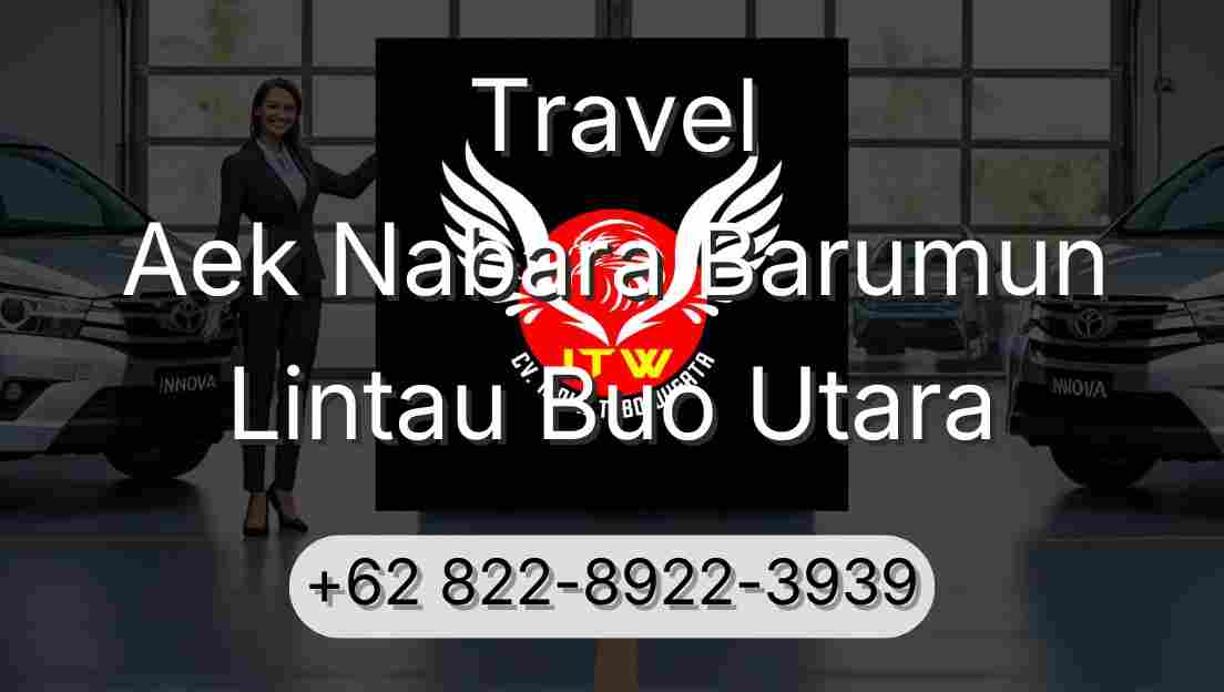 Travel Aek Nabara Barumun Lintau Buo Utara